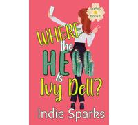 Where The Hell Is Ivy Dell?