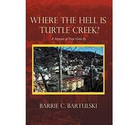 Where The Hell Is Turtle Creek?