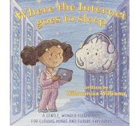 Where the Internet Goes to Sleep: A STEM Story About the Cloud and Staying Safe Online
