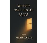 Where the Light Falls