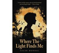 Where The Light Finds Me