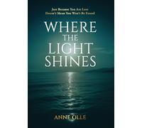 Where the Light Shines