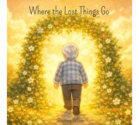 Where the Lost Things Go