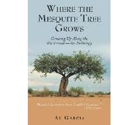 Where The Mesquite Tree Grows