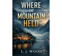 Where the Mountain Held