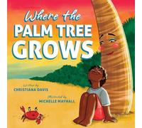 Where the Palm Tree Grows