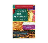 Where The Peacocks Sing