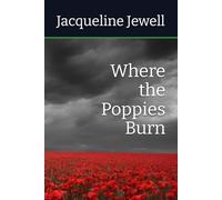 Where the Poppies Burn