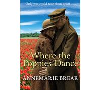 Where the Poppies Dance (Family Ties)