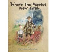 Where the Poppies Now Grow