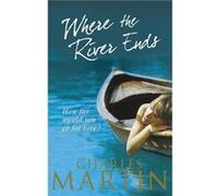 Where the River Ends by Charles Martin Paperback Book Martin, Charles (Auteur)