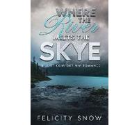 Where The River Meets The Skye