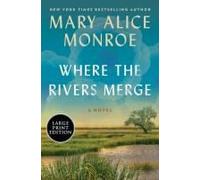 Where The Rivers Merge