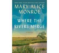Where The Rivers Merge