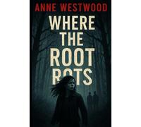 Where the Root Rots: A Sequel to Where the Root Splits