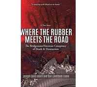 Where The Rubber Meets The Road