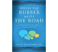 Where The Rubber Meets The Road