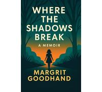 Where the Shadows Break: Beyond the Time of the Wolves