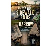 Where the Sidewalk Ends in Harrow