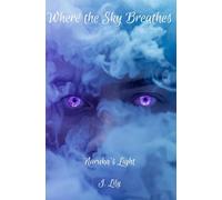 Where the Sky Breathes: Narukas Light