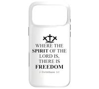 Where The Spirit of The Lord is There is Freedom Christian Coque pour iPhone 17 Pro Max