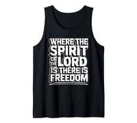 Where The Spirit of The Lord is There is Freedom Débardeur