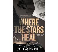Where The Stars Heal: Sunlit Cove book one