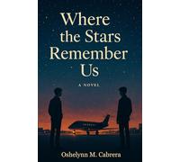 Where The Stars Remember Us