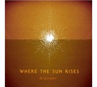 Where the Sun Rises [Import allemand]