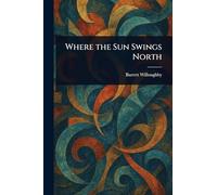 Where the Sun Swings North
