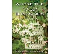 Where the Sweet Bird Sings - [Version Originale] Inconnu (Auteur)