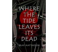 Where the Tide Leaves its Dead