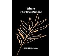 Where the Trail Divides
