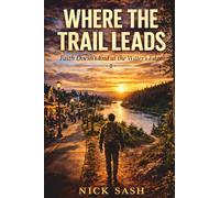 Where The Trail Leads: Faith Doesn't End At The Waters Edge