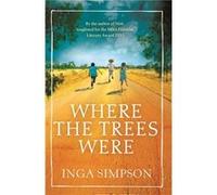 Where The Trees Were