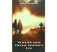 Where The Truth Doesn't Lie (Redeemed)