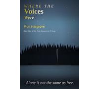Where the Voices Were
