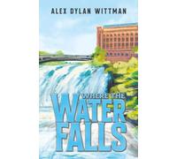 Where the Water Falls