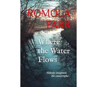 Where the Water Flows