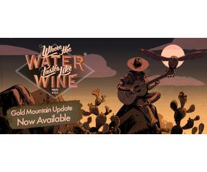 Where the Water Tastes Like Wine (PC)