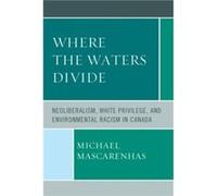 Where the Waters Divide by Michael Mascarenhas Michael Mascarenhas (Auteur)