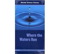 Where the Waters Run [VHS]