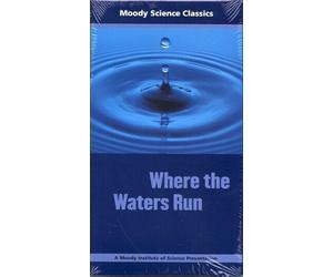 Where the Waters Run [VHS]