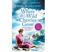 Where The Wild Cherries Grow