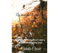 Where the Wild Still Stands