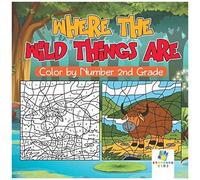 Where The Wild Things Are Color By Number 2nd Grade
