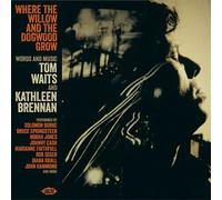Where The Willow And The Dogwood Grow CD