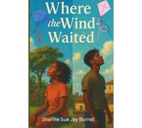 Where The Wind Waited