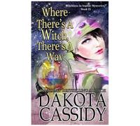 Where There's A Witch, There's A Way