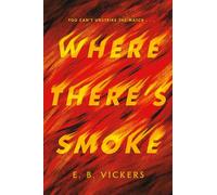 Where There's Smoke